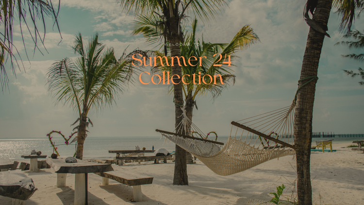Summer 24 Collection